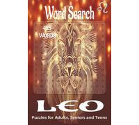 Leo inspired/themed word search book.: Book is 6 X 9 inches, 110 pages with 55 Puzzles and 495 words with mostly easy to read print. Each puzzle ... vertically, diagonally, forward, or backward.