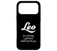Leo: Je ne suis Pas autoritaire, Je Sais Juste ce Qui est Le Mieux pour Vous. Coque pour iPhone 17 Pro Max
