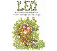 Léo José Aruego (Illustration), Robert Kraus (Auteur), Adolphe Chagot (Traduction)
