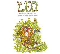 Léo José Aruego (Illustration), Robert Kraus (Auteur), Adolphe Chagot (Traduction)