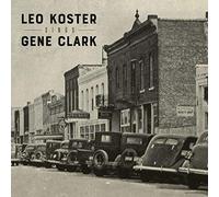 Koster, Leo - Sings Gene Clark [Import]