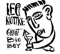 Leo Kottke - GREAT BIG BOY