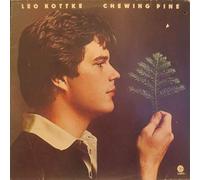 Leo Kottke - Leo Kottke: Chewing Pine [LP]