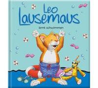 Leo Lausemaus lernt schwimmen | Marco Campanella Marco CampanellaMarco Campanella (Auteur)