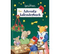Leo Lausemaus - Mein Adventskalenderbuch (Relié)