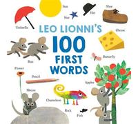 Leo Lionni's 100 First Words - Leo Lionni - Knopf Books for Young Readers - ebook (ePub) - Livre