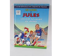 Léo Loden et Jules sauvent la Coupe du Monde