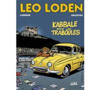 Léo Loden T05 - Kabbale dans les traboules Christophe Arleston (Auteur), Serge Carrère (Dessinateur), Leonardo (Coloriste)