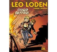 Christophe Arleston – Léo Loden Tome 9 : Chaud Beffroi – Cartonné – Bande dessinée (Soleil)