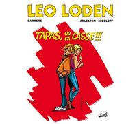 Léo Loden T18: Tapas ou ça casse!!!