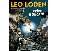 Christophe Arleston – Léo Loden – Tome 29 : Privé Boucané – Cartonné
