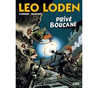 Christophe Arleston – Léo Loden – Tome 29 : Privé Boucané – Cartonné