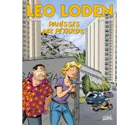 Léo Loden T31 - Panisses aux pétards