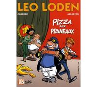 Leo Loden T6 - Pizza Aux Pruneaux 48H BD2017