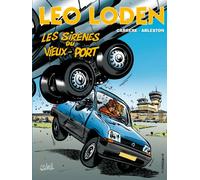 Léo Loden Tome 2 - Les Sirènes Du Vieux-Port