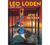 Léo Loden - Tome 27 - Sète À Huîtres
