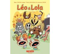 Leo & Lola T08 - Tous copains ! - Marc Cantin - Clair De Lune - broché - Bande dessinée jeunesse