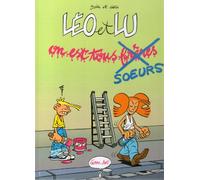 Léo & lu 1 : on est tous soeurs