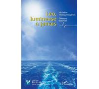 Léo, lumineuse à jamais