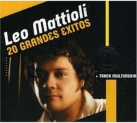 Leo Mattioli - 20 Grandes Exitos