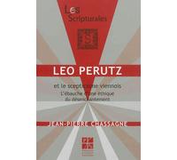 Leo Perutz et le scepticisme viennois - Jean-Pierre Chassagne - Publ.de St-Etienne - broché - Essai