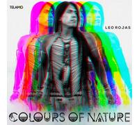 LEO ROJAS - COLOURS OF NATURE CD NEUF