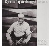 Leo Rowsome - Ri Na Bpiobairi (King of The Pipers)