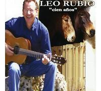 Leo Rubio - Cien Años