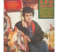 Leo Sayer - Have You Ever Been In Love LP (Vinyl Album) UK Chrysalis 1983 [Vinyl] Leo Sayer