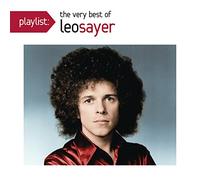 Leo Sayer - Playlist: The Very Best of Leo Sayer