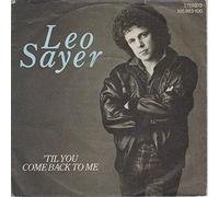 Leo Sayer - Till you come back to me /Train (1983)(7" Vinyl Single)(Chrysalis 105883)