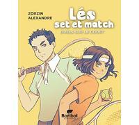 Léo set et match 2: Duels sur le court