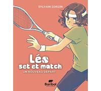 Léo, Set Et Match - Tome 1 - Un Nouveau Départ