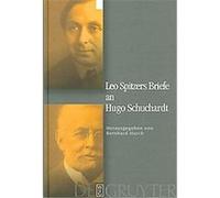 Leo Spitzers Briefe An Hugo Schuchardt Leo Spitzer (Auteur)