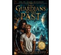 Leo St. James Mysteries Book 03 Guardians of the Past