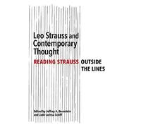 Leo Strauss And Contemporary Thought