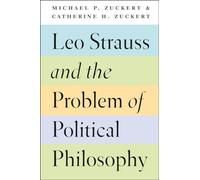 Leo Strauss and the Problem of Political Philosophy