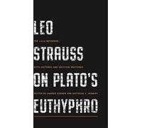 Leo Strauss sur l'Euthyphro de Platon