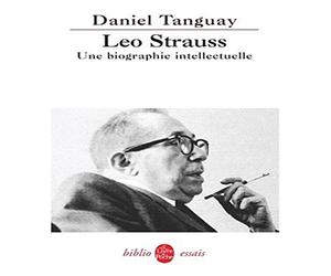 Léo Strauss: Une biographie intellectuelle