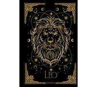 Leo Tales: A Journal to Unleash Your Inner Lion