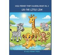 Leo The little lion and life in the pride