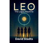 LEO: The Logos Machine