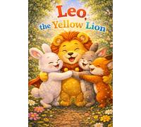 Leo: The Yellow Lion