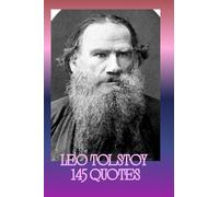 Leo Tolstoy 145 Quotes: " War and Peace" and "Anna Karenina " Quotations paired with 145 -pp dot grid, Blank Interior perfect for your own ... , Drawing and More Creative Endeavors!