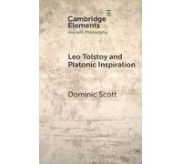 Leo Tolstoy and Platonic Inspiration