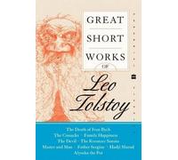 Leo Tolstoy Great Short Works of Leo Tolstoy (Poche) Perennial Classics