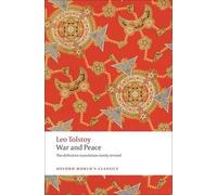 Leo Tolstoy War and Peace (Poche) Oxford World's Classics