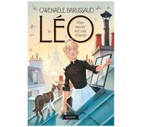 Léo - Tome 1 - Mon Secret Est Une Chance