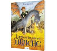 Leo und der geheime Drache: Magisches Abenteuer über ein verbotenes Haustier