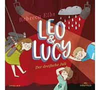 Leo und Lucy 2: Der dreifache Juli